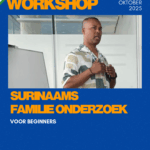 Workshop Surinaams Familieonderzoek voor beginners